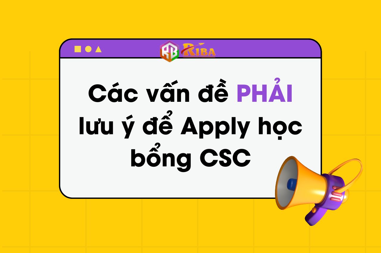 Cac-van-de-PHAI-luu-y-de-Apply-hoc-bong-CSC