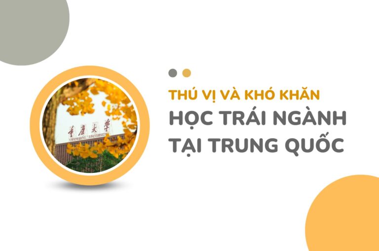 hoc-trai-nganh-tai-trung-quoc-co-nhung-diem-thu-vi-va-kho-khan