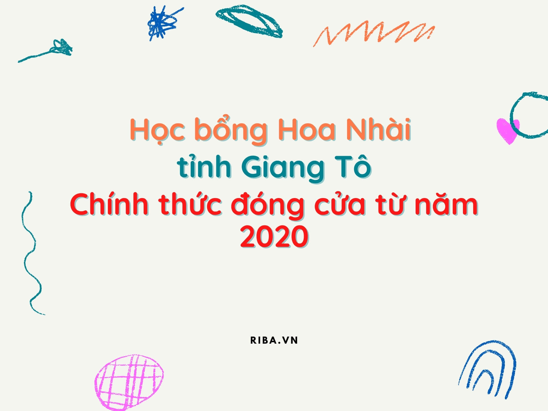 Chính thức dừng cấp Học bổng Hoa Nhài từ năm 2020 - Riba.vn