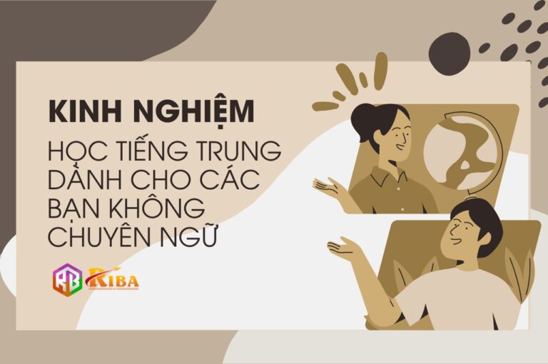 kinh-nghiem-hoc-tieng-trung-danh-cho-cac-ban-khong-chuyen