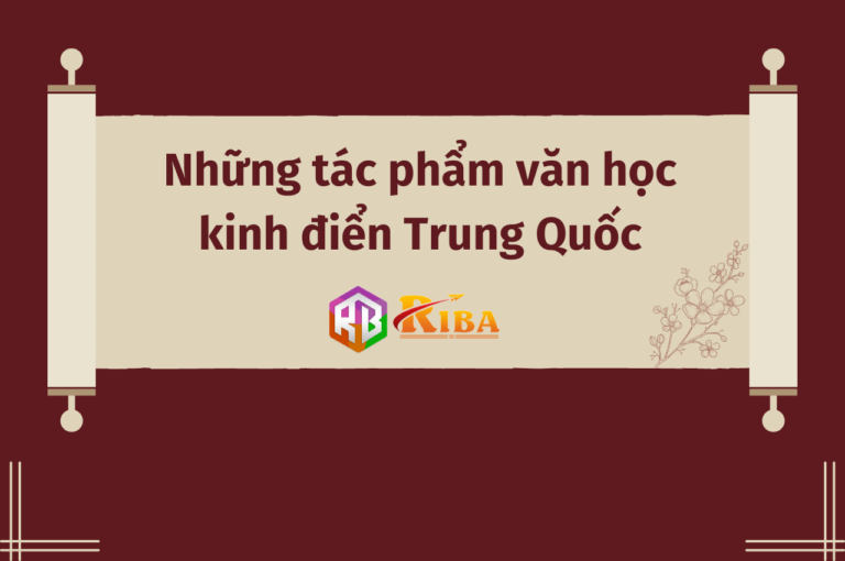 nhung-tac-pham-van-hoc-kinh-dien-trung-quoc