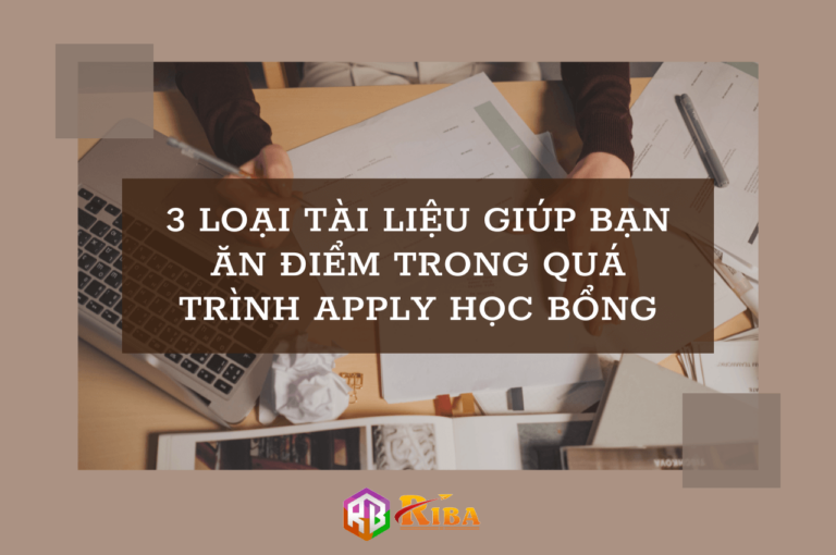 tai lieu giup ban an diem trong qua trinh apply hoc bong