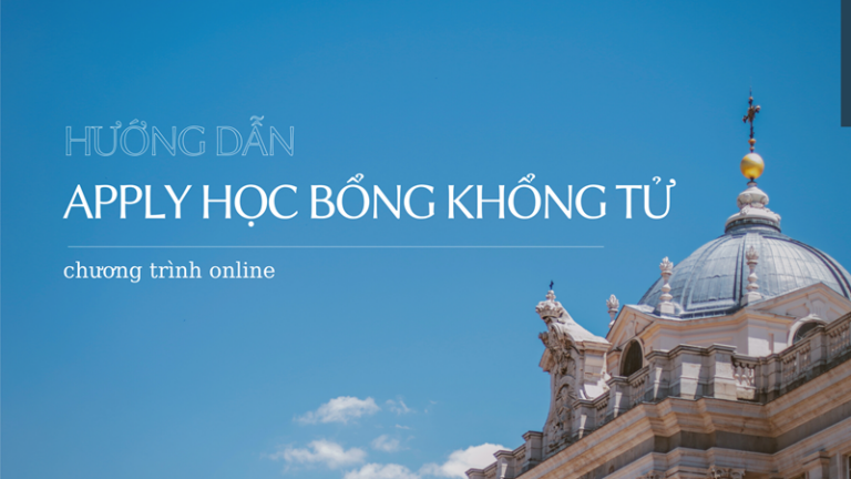 Hướng dẫn apply học bổng Khổng Tử chương trình học Online