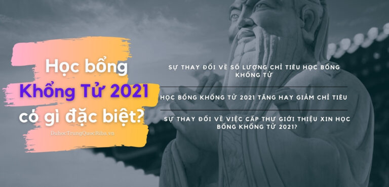 Học bổng Khổng Tử 2021 có gì đặc biệt