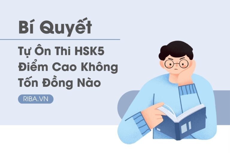 bi quyet tu on thi HSK5 diem cao khong ton dong nao