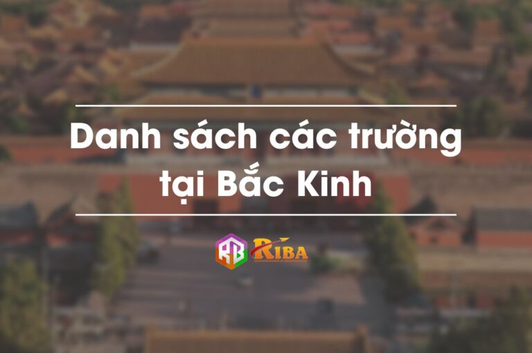 Danh-sach-cac-truong-tai-Bac-Kinh