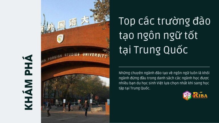 top-cac-truong-dao-tao-ngon-ngu-tot-tai-trung-quoc