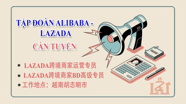 Thông báo tuyển nhân viên của Công ty Lazada – Alibaba