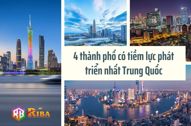 4 Thành phố có tiềm lực phát triển nhất Trung Quốc