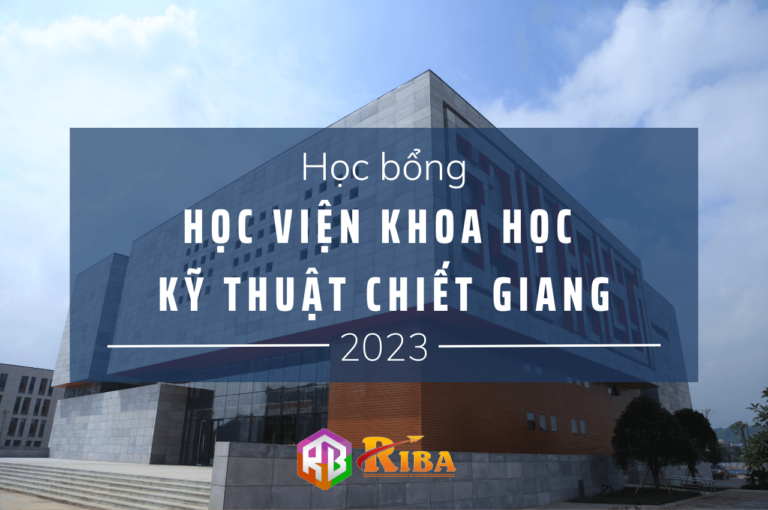 hoc bong hoc vien khoa hoc ky thuat chiet giang 2023