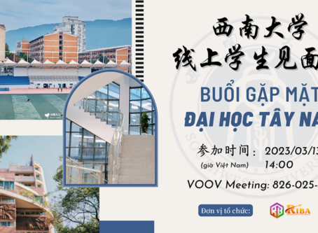 Buổi giao lưu cùng Đại học Tây Nam - Cập nhật về trường và thông tin tuyển sinh 2023 - Riba.vn