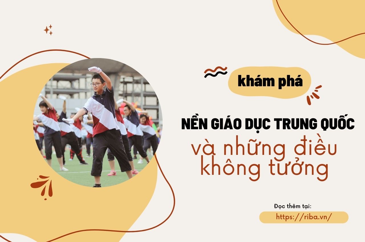 Nền giáo dục Trung Quốc và những điều không tưởng