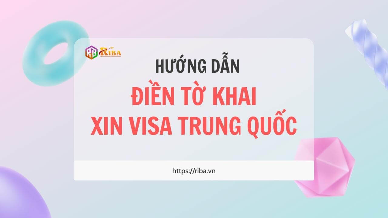 Hướng dẫn điền tờ khai xin visa du học Trung Quốc