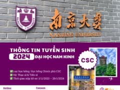 THÔNG TUYỂN SINH 2024 ĐẠI HỌC NAM KINH HỌC BỔNG CSC HỆ THẠC SĨ & TIẾN SĨ