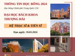 THÔNG TIN TUYỂN SINH 2024 ĐẠI HỌC BÁCH KHOA THƯỢNG HẢI HỌC BỔNG CSC HỆ THẠC & TIẾN