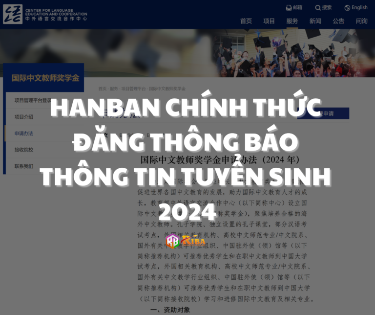 HANBAN CHÍNH THỨC ĐĂNG THÔNG TIN TUYỂN SINH 2024