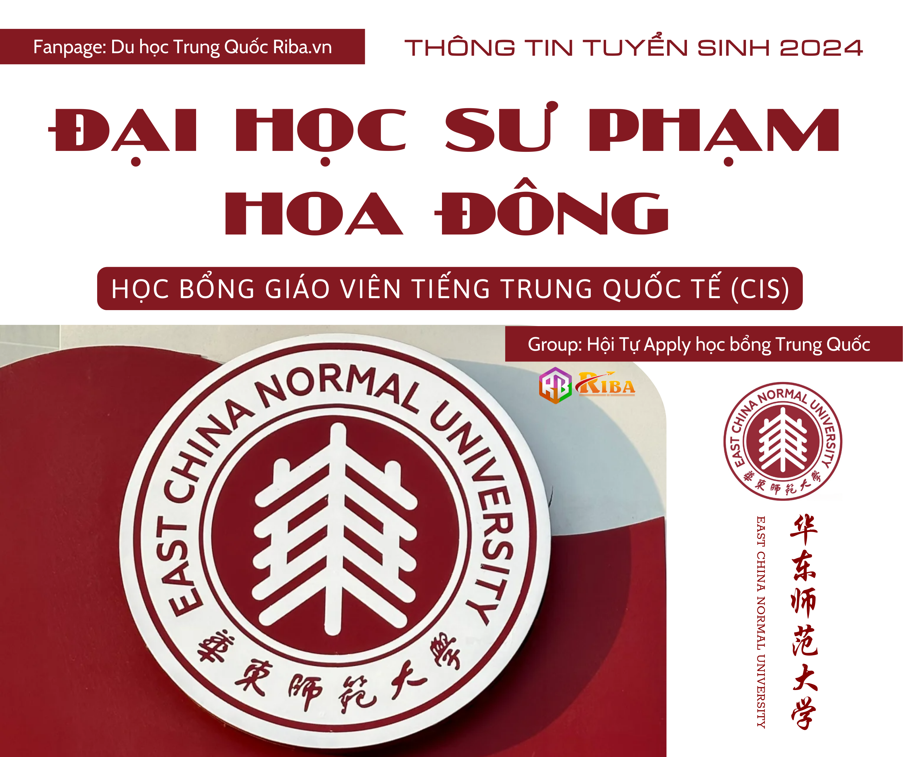 Thông tin tuyển sinh 2024 Đại học Sư phạm Hoa Đông - Học bổng Giáo viên tiếng Trung Quốc tế (CIS)