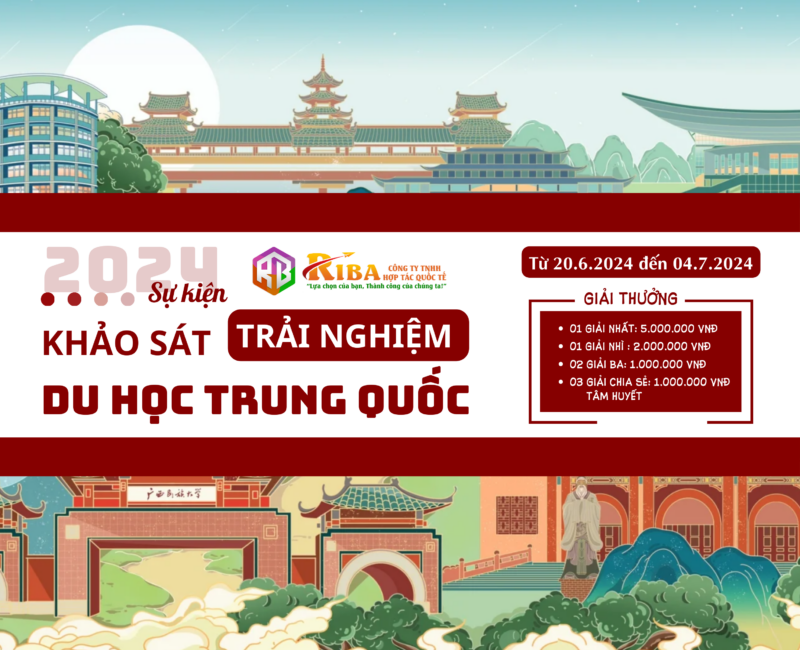 Sự kiện Khảo Sát Trải Nghiệm Du Học Trung Quốc 2024