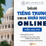 Tuyển sinh Lớp tiếng Trung khẩu ngữ online