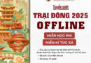 tuyển sinh trại đông offline 2025