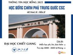 Đại học Chiết Giang tuyển sinh 2025 học bổng CSC Tự chủ tuyển sinh hệ Thạc sĩ & Tiến sĩ