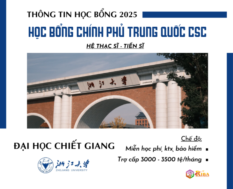 Đại học Chiết Giang tuyển sinh 2025 học bổng CSC Tự chủ tuyển sinh hệ Thạc sĩ & Tiến sĩ