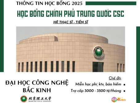 THÔNG TIN TUYỂN SINH 2025 HỌC BỔNG CSC HỆ THẠC SĨ & THẠC SĨ ĐẠI HỌC CÔNG NGHỆ BẮC KINH