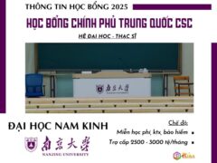 Đại học Nam Kinh tuyển sinh 2025 học bổng CSC Con đường tơ lụa