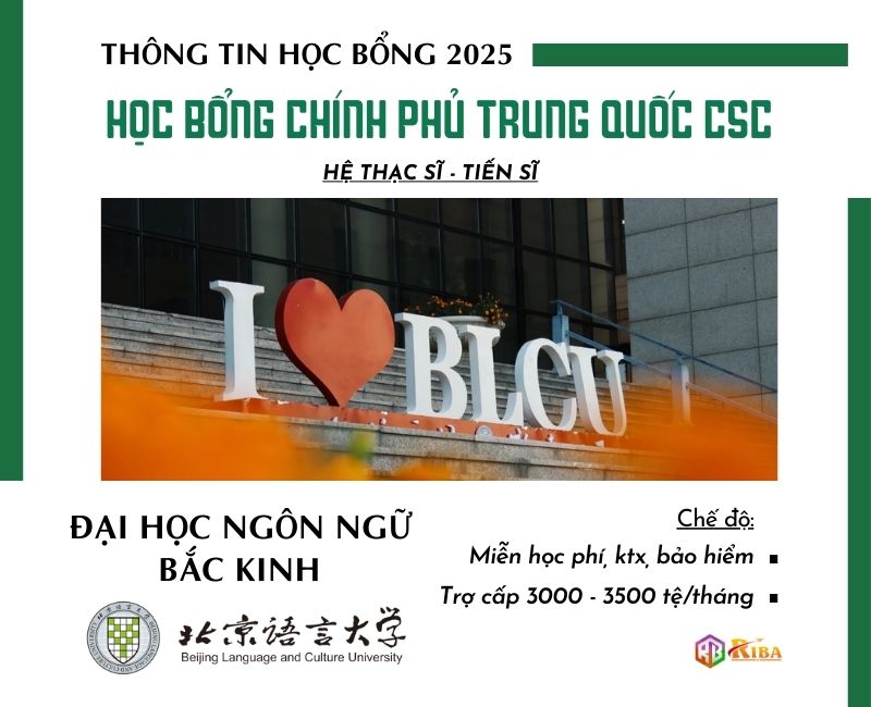 Đại học Ngôn ngữ Bắc Kinh tuyển sinh 2025 học bổng CSC hệ Thạc sĩ & Tiến sĩ