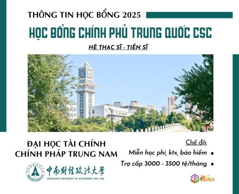 Đại học Tài chính Chính pháp Trung Nam tuyển sinh 2025 học bổng CSC hệ Thạc sĩ & Tiến sĩ