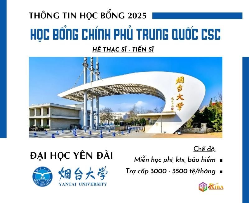 Đại học Yên Đài tuyển sinh 2025 học bổng CSC hệ Thạc sĩ & Tiến sĩ