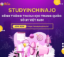 Studyinchina.io - Hệ thống thông tin đu học Trung Quốc số 1 tại Việt Nam