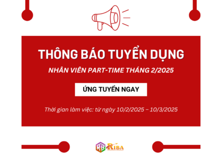 Thông báo tuyển dụng Nhân Viên Part Time Tháng 22025